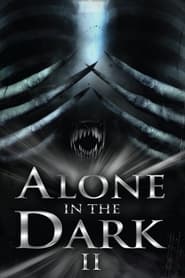 Watch Alone in the Dark 2