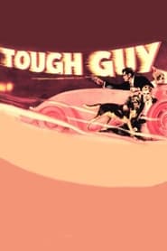 Watch Tough Guy