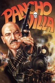 Watch Pancho Villa