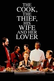 Watch The Cook, the Thief, His Wife & Her Lover