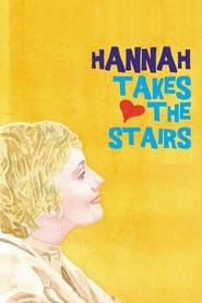 Watch Hannah Takes the Stairs