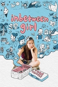 Watch Inbetween Girl
