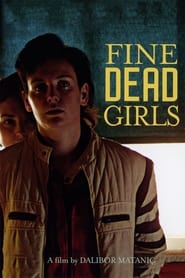 Watch Fine Dead Girls