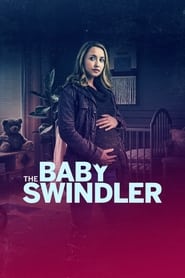 Watch The Baby Swindler