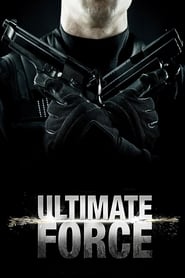 Watch Ultimate Force