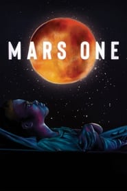 Watch Mars One
