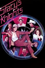 Watch Stacy's Knights