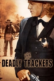 Watch The Deadly Trackers