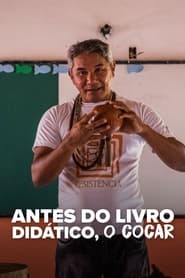 Watch Antes do livro didático, o cocar