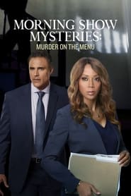 Watch Morning Show Mysteries: Murder on the Menu