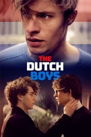 Watch The Dutch Boys