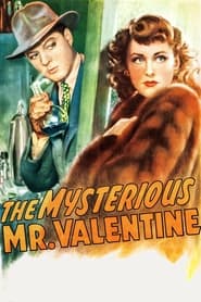 Watch The Mysterious Mr. Valentine