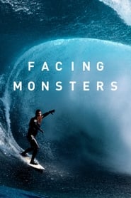 Watch Facing Monsters