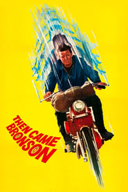 Watch Then Came Bronson