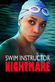 Watch Swim Instructor Nightmare