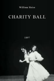 Watch Charity Ball