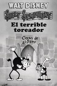Watch El Terrible Toreador