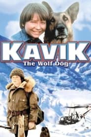 Watch The Courage of Kavik, the Wolf Dog