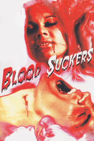 Watch Blood Suckers