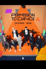 Watch BTS Permission to Dance On Stage - Seoul: Live Viewing