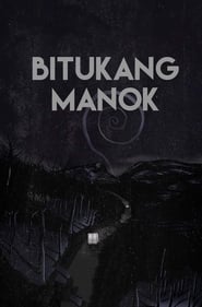 Watch Bitukang Manok