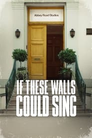 Watch If These Walls Could Sing