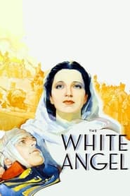 Watch The White Angel
