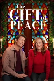 Watch The Gift of Peace