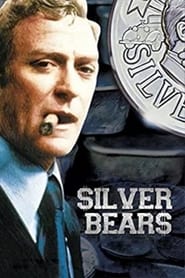 Watch Silver Bears