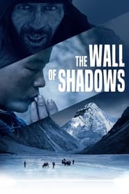 Watch The Wall of Shadows