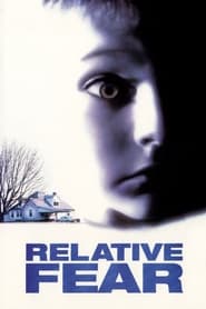 Watch Relative Fear