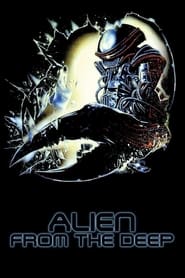 Watch Alien from the Deep