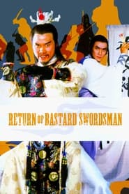 Watch Return of Bastard Swordsman