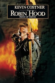 Watch Robin Hood: Prince of Thieves