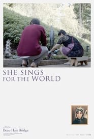 Watch She Sings for the World