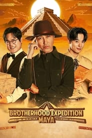 Watch Brotherhood Expedition: Maya