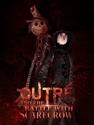 Watch Outré and the Battle with Scarecrow