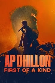 Watch AP Dhillon: First of a Kind