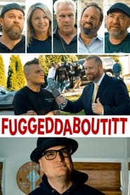 Watch Fuggeddaboutitt