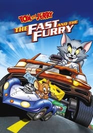 Watch Tom and Jerry: The Fast and the Furry