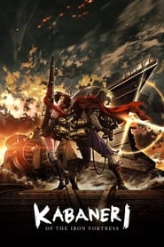 Watch Kabaneri of the Iron Fortress