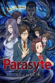 Watch Parasyte -the maxim-