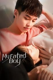 Watch My Fated Boy