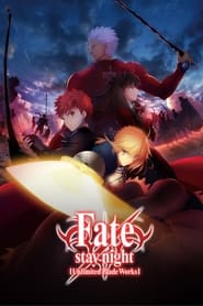 Watch Fate/stay night [Unlimited Blade Works]