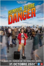 Watch HUMOUR, GLOIRE, DANGER