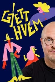 Watch Gjett hvem!