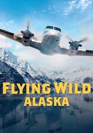 Watch Flying Wild Alaska