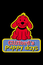 Watch Clifford's Puppy Days