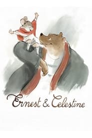 Watch Ernest & Celestine