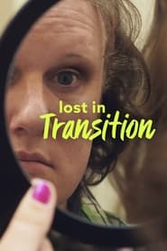 Watch Lost in Transition